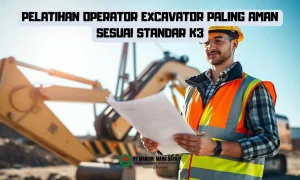 Pelatihan Operator Excavator