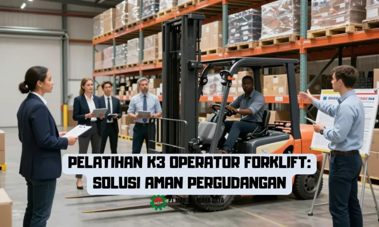 Pelatihan K3 Operator Forklift