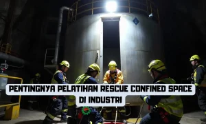 Pelatihan Rescue Confined Space