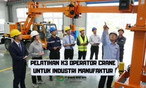 Pelatihan K3 Operator Crane