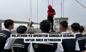 Pelatihan K3 Operator Gondola
