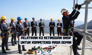Pelatihan K3 Ketinggian BNSP